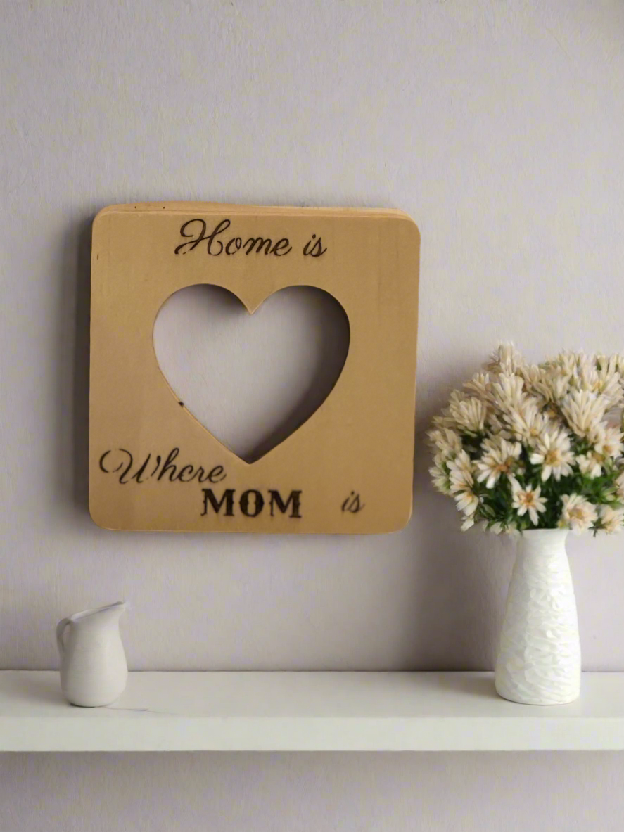 Heart Frame for Mom